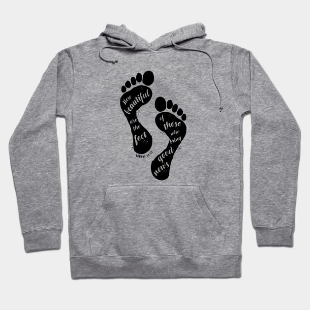 Beautiful Feet Romans Bible Memory Verse Acronym Hoodie by cottoncanvas